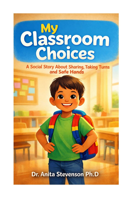 My Classroom Choices