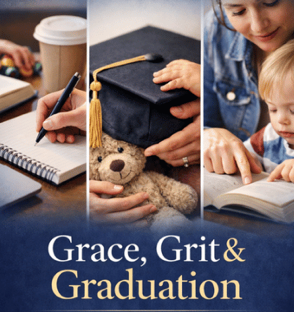 Grace, Grit, and Graduation