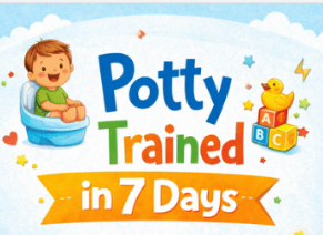 Potty Trained in 7 Days